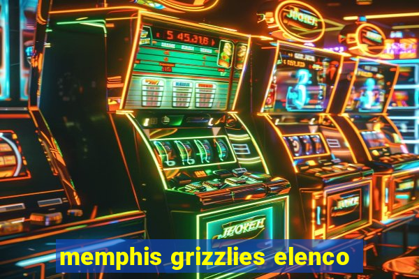 memphis grizzlies elenco